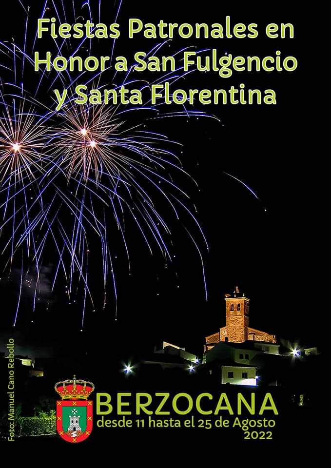 Fiestas patronales de San Fulgencio y San Florentina 2022 Berzocana